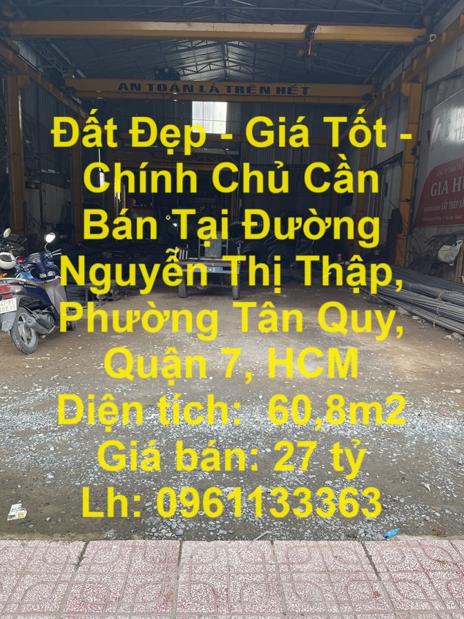 Đất Đẹp - Giá Tốt - Chính Chủ Cần Bán Tại Đường Nguyễn Thị Thập, Phường Tân Quy, Quận 7, HCM - Ảnh chính